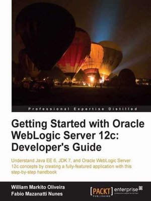 cover image of Getting Started with Oracle WebLogic Server 12c